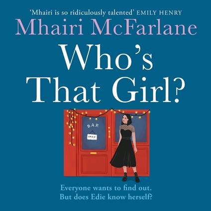 Who’s That Girl?: A sparkling laugh-out-loud romcom – the perfect summer read