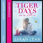 The Secret Cat (Tiger Days, Book 1)