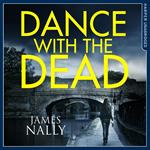 Dance With the Dead: A PC Donal Lynch Thriller. One dead woman. One new recruit. No proof.