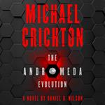 The Andromeda Evolution