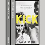 Kick: The True Story of Kick Kennedy, JFK’s Forgotten Sister and the Heir to Chatsworth