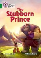 The Stubborn Prince: Band 15/Emerald