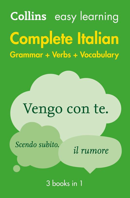 Easy Learning Italian Complete Grammar, Verbs and Vocabulary (3 books in 1): Trusted support for learning (Collins Easy Learning)