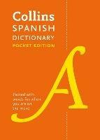 Spanish Pocket Dictionary: The Perfect Portable Dictionary