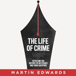 The Life of Crime: Detecting the History of Mysteries and their Creators