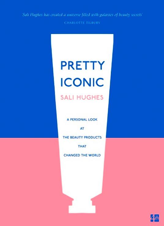 Pretty Iconic: A Personal Look at the Beauty Products that Changed the World