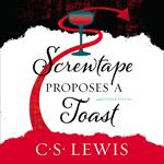 Screwtape Proposes a Toast