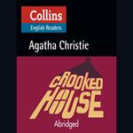 Crooked House: B2 (Collins Agatha Christie ELT Readers)