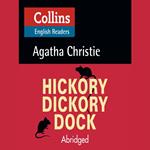 Hickory Dickory Dock: Level 5, B2+ (Collins Agatha Christie ELT Readers)