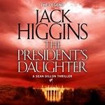 The President’s Daughter (Sean Dillon Series, Book 6)