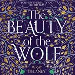 The Beauty of the Wolf: The spellbinding read you don’t want to miss!