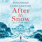 After the Snow: A Christmas historical fiction novel full of family secrets and mystery