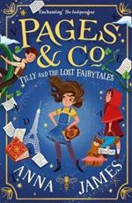 Pages & Co.: Tilly and the Lost Fairy Tales