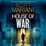 House of War: The new gripping adventure thriller from the Sunday Times bestseller (Ben Hope, Book 20)
