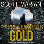 The Pretender’s Gold: Don’t miss the next unputdownable Ben Hope thriller from the Sunday Times bestseller (Ben Hope, Book 21)