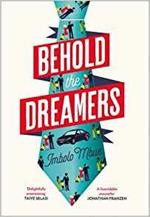 Behold the Dreamers: An Oprah's Book Club Pick