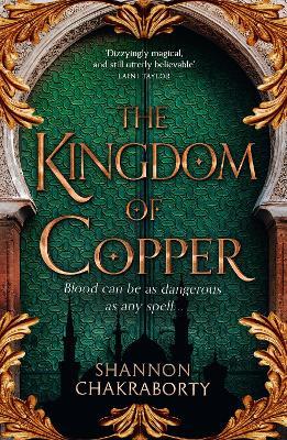 The Kingdom of Copper - Shannon Chakraborty - cover