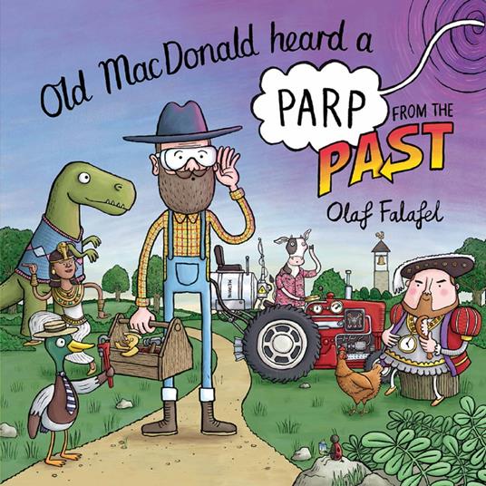 Old MacDonald Heard a Parp from the Past - Olaf Falafel - ebook