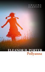 Pollyanna (Collins Classics)