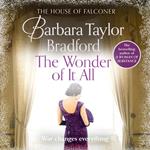 The Wonder of It All: The new historical House of Falconer novel from the internationally bestselling author of A Woman of Substance