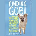 Finding Gobi (Younger Readers edition): The true story of one little dog’s big journey