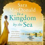 In a Kingdom by the Sea: An enchantingly beautiful and heartbreaking historical romance novel