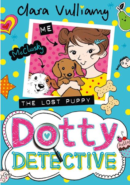 The Lost Puppy (Dotty Detective, Book 4) - Clara Vulliamy - ebook