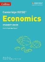 Cambridge IGCSE (TM) Economics Student's Book - James Beere,Karen Borrington,Clive Riches - cover