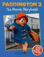 Paddington 2: The Movie Storybook: Movie tie-in