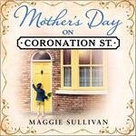 Mother’s Day on Coronation Street (Coronation Street, Book 2)