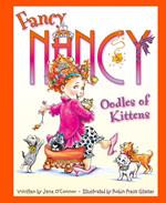 Oodles of Kittens (Fancy Nancy)