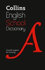 School Dictionary: Trusted Support for Learning