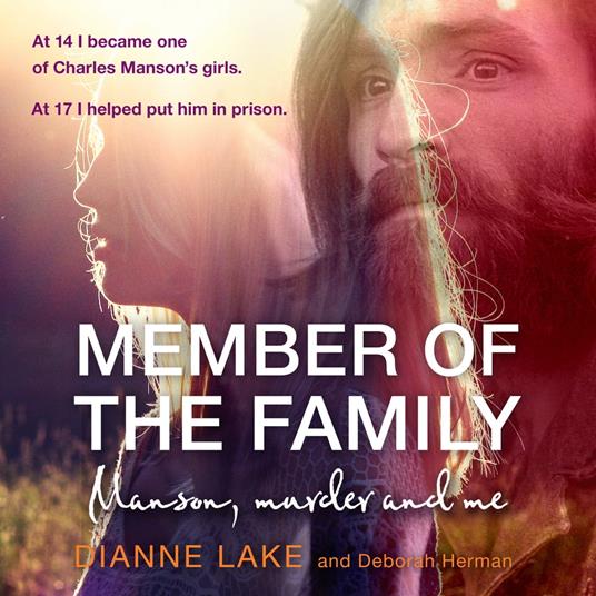 Member of the Family: Manson, Murder and Me