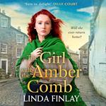 The Girl with the Amber Comb: A captivating historical fiction romance book from the Queen of West Country Saga