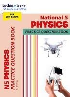 National 5 Physics: Practise and Learn Sqa Exam Topics