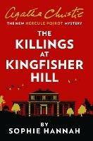 The Killings at Kingfisher Hill: The New Hercule Poirot Mystery