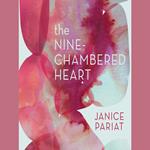 The Nine-Chambered Heart: Beautiful new fiction from the multi-award winning author