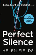 Perfect Silence (A DI Callanach Thriller, Book 4)