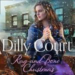 Rag-and-Bone Christmas: The new heartwarming Christmas historical fiction saga from the No. 1 Sunday Times bestseller