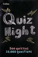 Collins Quiz Night: 10,000 Original Questions in 500 Quizzes