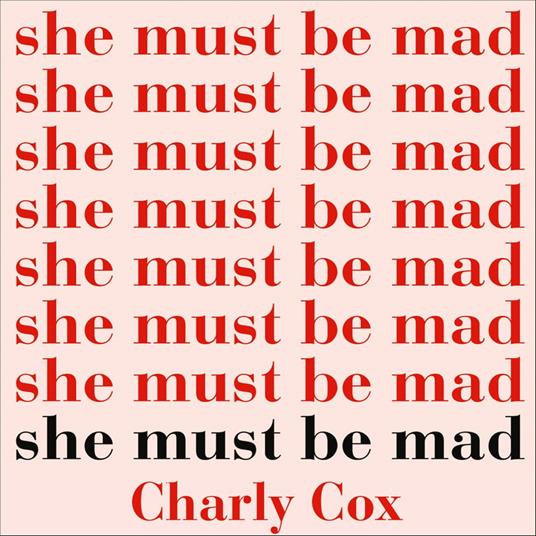 She Must Be Mad: The bestselling poetry debut