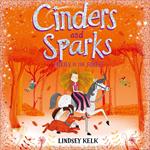 Cinders and Sparks: Fairies in the Forest (Cinders and Sparks, Book 2)