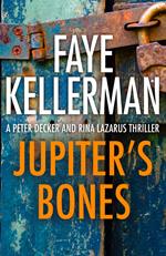 Jupiter’s Bones (Peter Decker and Rina Lazarus Series, Book 11)