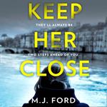 Keep Her Close: One of the best crime thrillers that you need to read this new year