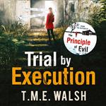 Trial by Execution (DCI Claire Winters crime series, Book 3)