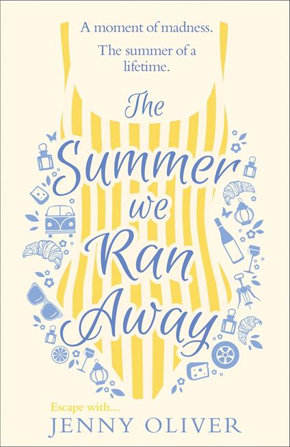 The Summer We Ran Away