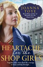 Heartache for the Shop Girls (The Shop Girls, Book 3)