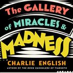 The Gallery of Miracles and Madness: Insanity, Art and Hitler’s first Mass-Murder Programme