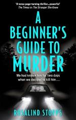 A Beginner's Guide to Murder