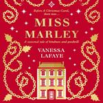 Miss Marley: A Christmas ghost story - a prequel to A Christmas Carol. A captivating historical fiction Christmas ghost story, perfect for winter reading